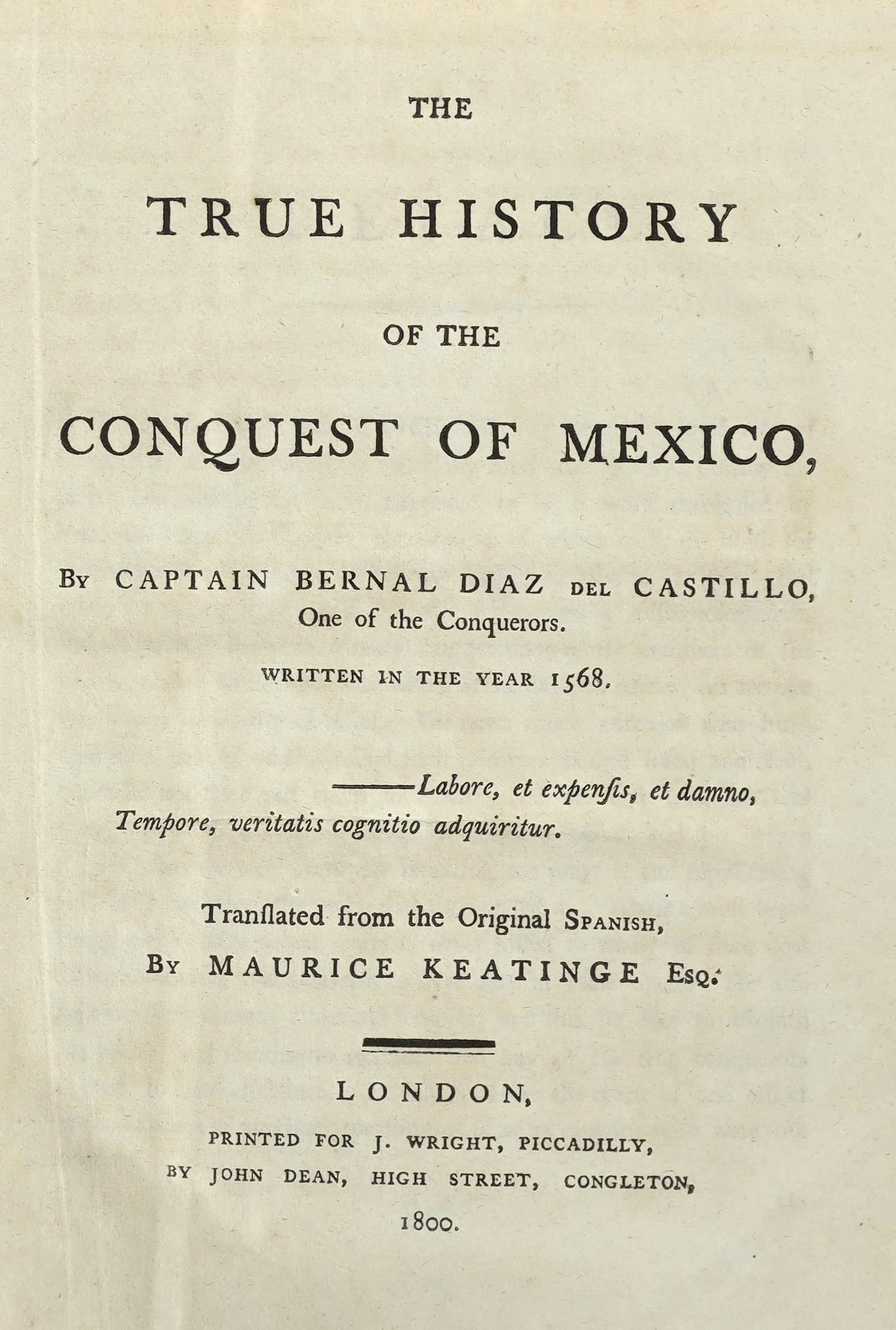 Del Castillo, Capt. Bernal Diaz - The True History of the Conquest of Mexico....translated from the original Spanish, by Maurice Keating. engraved pictorial plan, errata leaf; old half calf and boards (distressed), 4to.